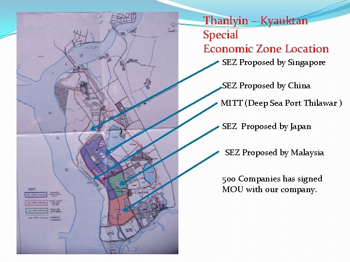 Thanlyin – Kyauktan Special Economic Zone Location SEZ Proposed by Singapore SEZ Proposed by