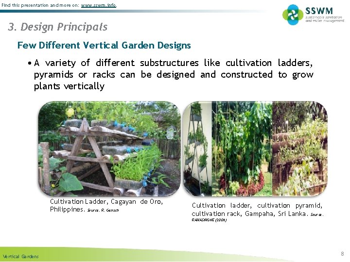 Find this presentation and more on: www. sswm. info. 3. Design Principals Few Different