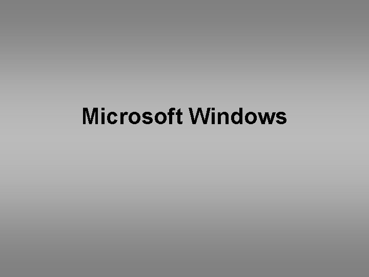 Microsoft Windows 