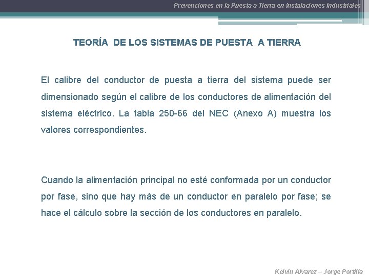 Prevenciones en la Puesta a Tierra en Instalaciones Industriales TEORÍA DE LOS SISTEMAS DE