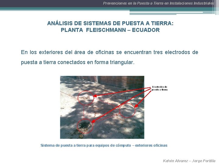 Prevenciones en la Puesta a Tierra en Instalaciones Industriales ANÁLISIS DE SISTEMAS DE PUESTA