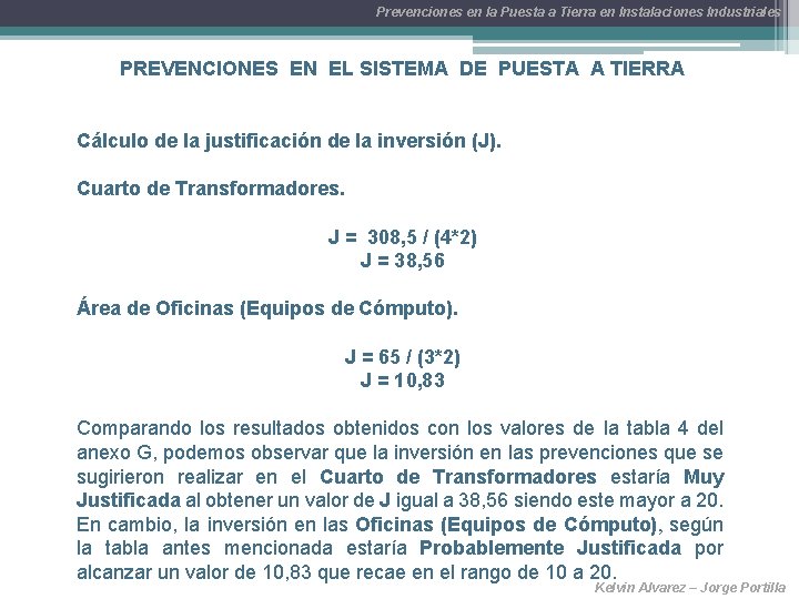 Prevenciones en la Puesta a Tierra en Instalaciones Industriales PREVENCIONES EN EL SISTEMA DE