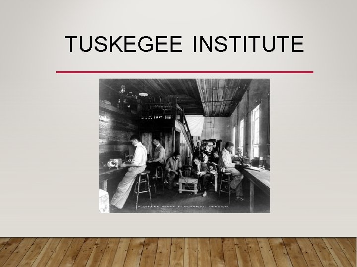 TUSKEGEE INSTITUTE TUSKEGEE INSTITUTE