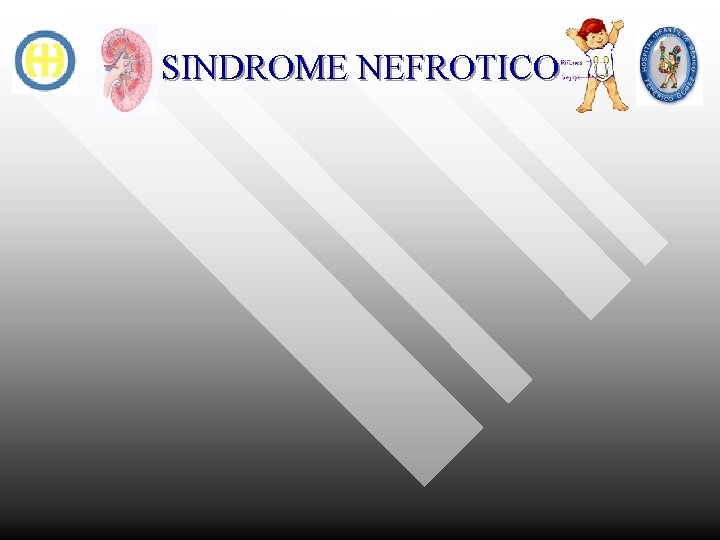 SINDROME NEFROTICO 