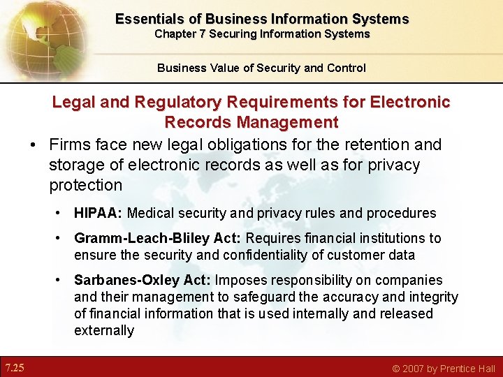 Essentials of Business Information Systems Chapter 7 Securing Information Systems Business Value of Security