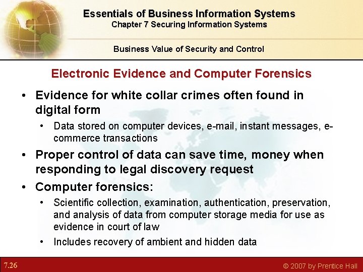 Essentials of Business Information Systems Chapter 7 Securing Information Systems Business Value of Security