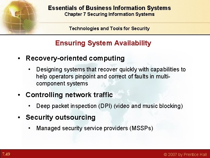 Essentials of Business Information Systems Chapter 7 Securing Information Systems Technologies and Tools for