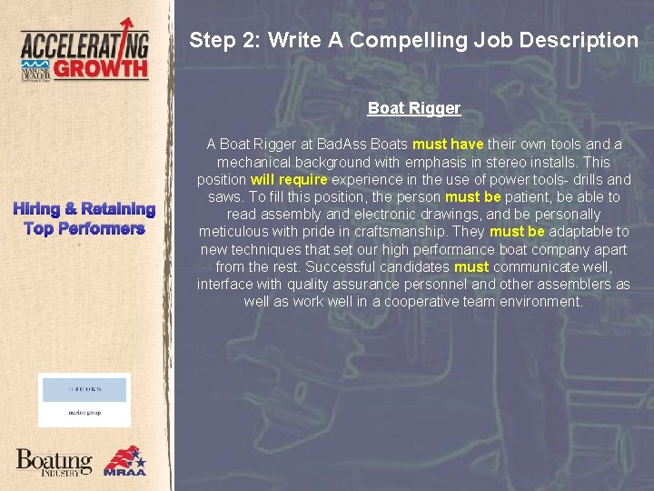 Step 2: Write A Compelling Job Description Boat Rigger Hiring & Retaining Top Performers