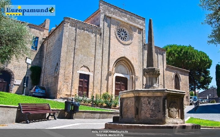 Italia, Corcega, Cerdeña y Sicilia Tarquinia: Medieval city 