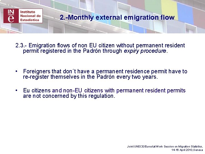 2. -Monthly external emigration flow 2. 3. - Emigration flows of non EU citizen