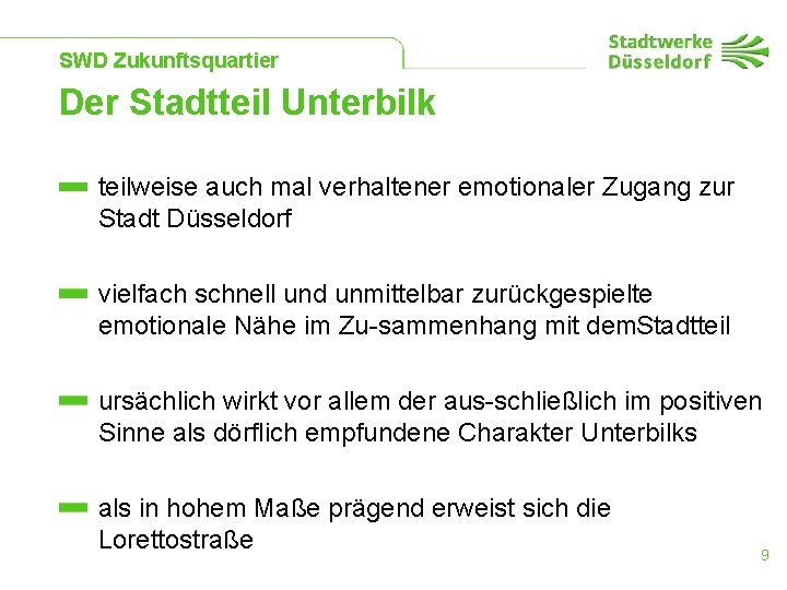 SWD Zukunftsquartier Der Stadtteil Unterbilk teilweise auch mal verhaltener emotionaler Zugang zur Stadt Düsseldorf