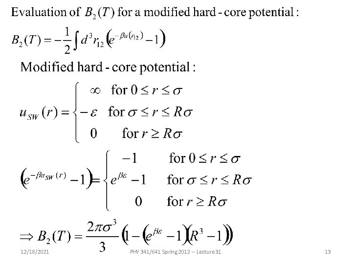 12/18/2021 PHY 341/641 Spring 2012 -- Lecture 31 13 