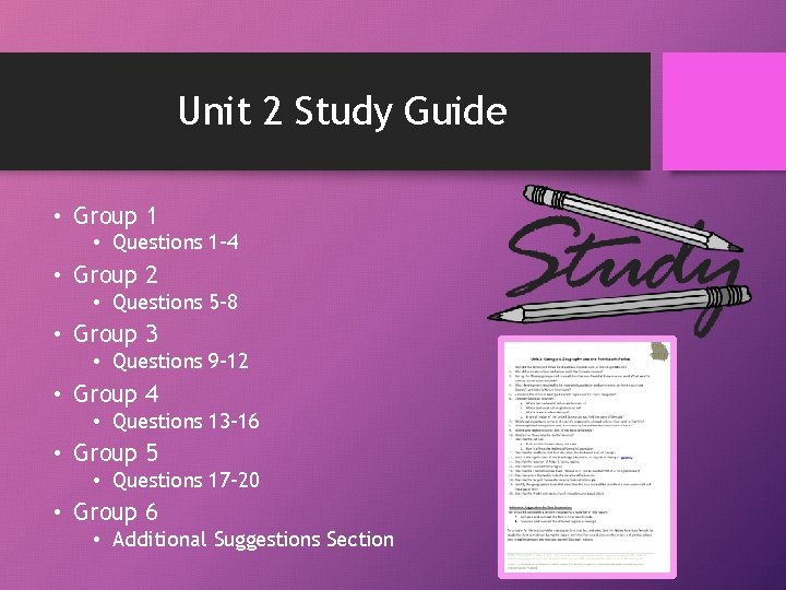 Unit 2 Study Guide • Group 1 • Questions 1 -4 • Group 2