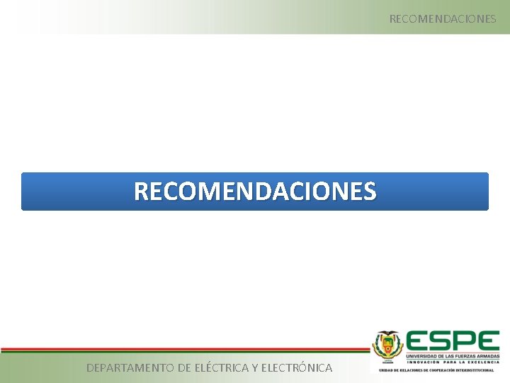 RECOMENDACIONES DEPARTAMENTO DE ELÉCTRICA Y ELECTRÓNICA 