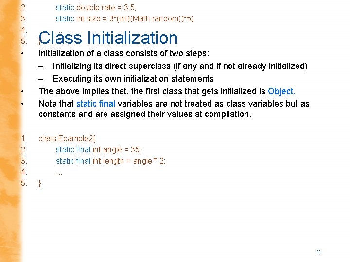 2. 3. 4. 5. • • • 1. 2. 3. 4. 5. static double