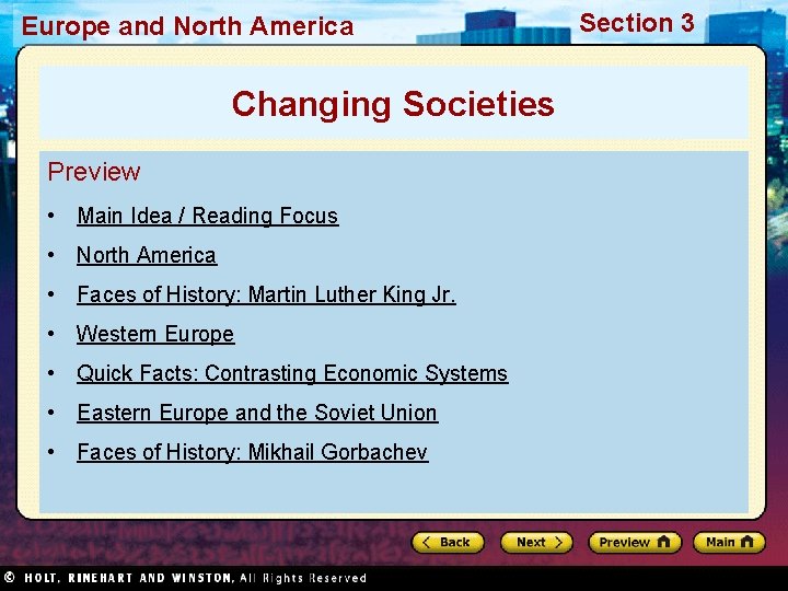 Europe and North America Changing Societies Preview • Main Idea / Reading Focus •