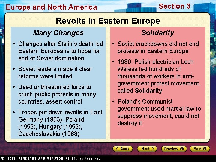 Europe and North America Section 3 Revolts in Eastern Europe Many Changes • Changes