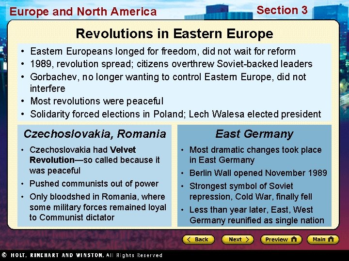 Europe and North America Section 3 Revolutions in Eastern Europe • Eastern Europeans longed