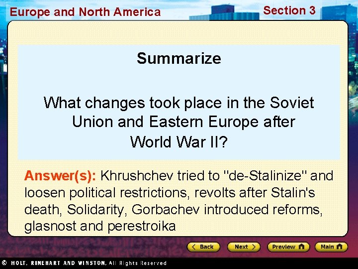 Europe and North America Section 3 Summarize What changes took place in the Soviet