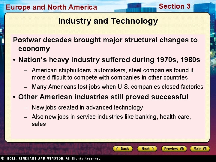 Europe and North America Section 3 Industry and Technology Postwar decades brought major structural