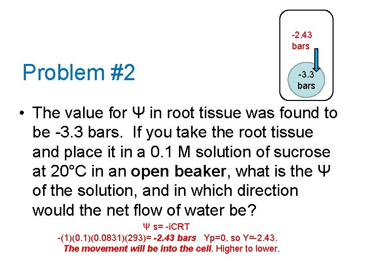 -2. 43 bars Problem #2 -3. 3 bars • The value for Ψ in