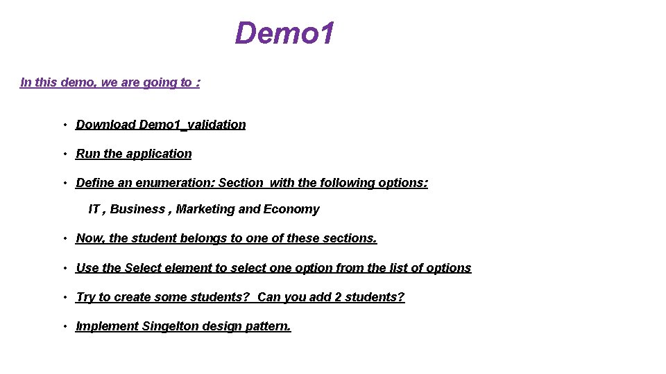 Demo 1 In this demo, we are going to : • Download Demo 1_validation