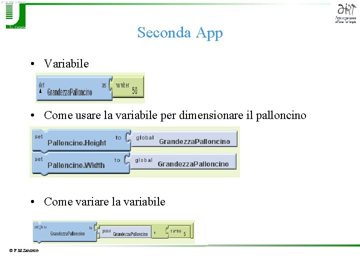 Seconda App • Variabile • Come usare la variabile per dimensionare il palloncino •