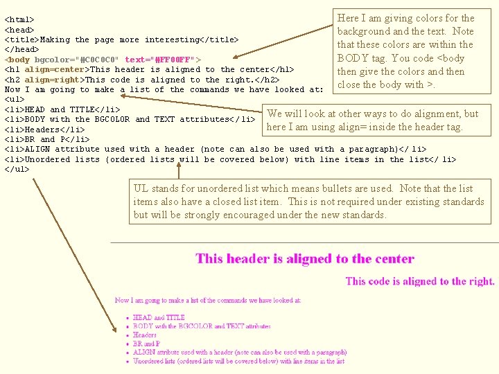 Here I am giving colors for the <html> <head> background and the text. Note