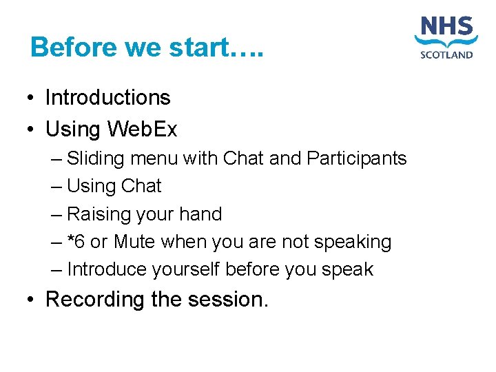 Before we start…. • Introductions • Using Web. Ex – Sliding menu with Chat