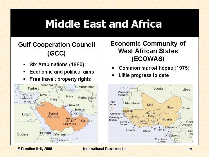 Middle East and Africa Gulf Cooperation Council (GCC) § Six Arab nations (1980) §