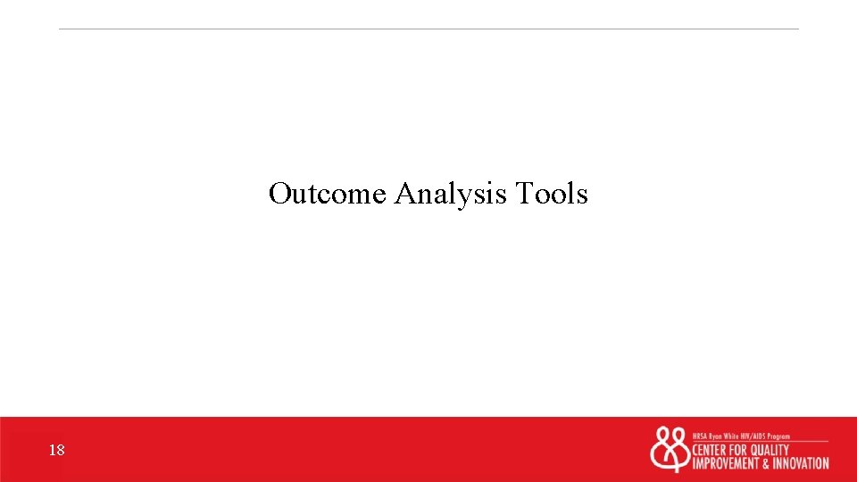 Outcome Analysis Tools 18 