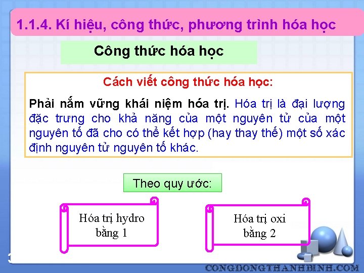 1. 1. 4. Kí hiệu, công thức, phương trình hóa học Công thức hóa