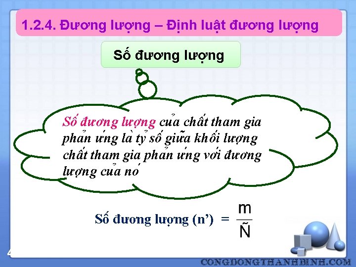 1. 2. 4. Đương lượng – Định luật đương lượng Số đương lượng Sô