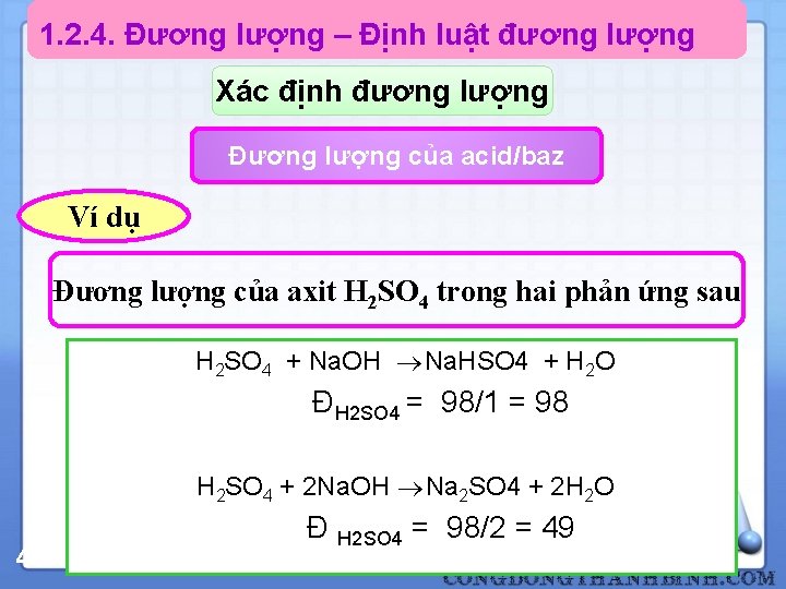 1. 2. 4. Đương lượng – Định luật đương lượng Xác định đương lượng