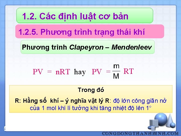 1. 2. Các định luật cơ bản 1. 2. 5. Phương trình trạng thái