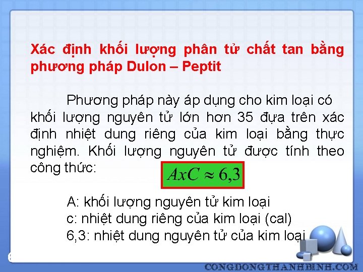 Xác định khối lượng phân tử chất tan bằng phương pháp Dulon – Peptit