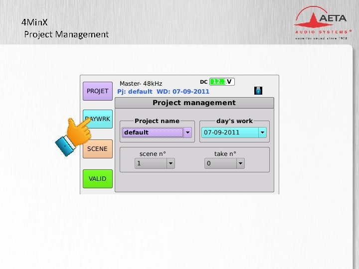 4 Min. X Project Management 3” TFT display 