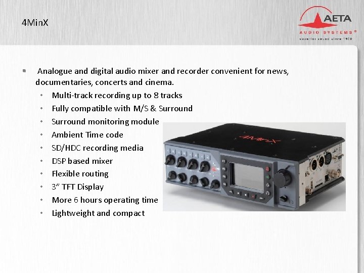 4 Min. X § Analogue and digital audio mixer and recorder convenient for news,