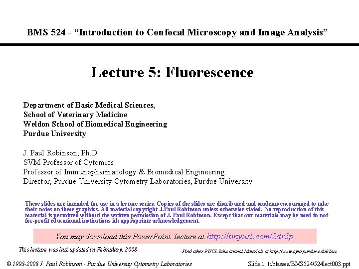 BMS 524 - “Introduction to Confocal Microscopy and Image Analysis” Lecture 5: Fluorescence Department