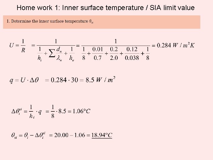 Home work 1: Inner surface temperature / SIA limit value 