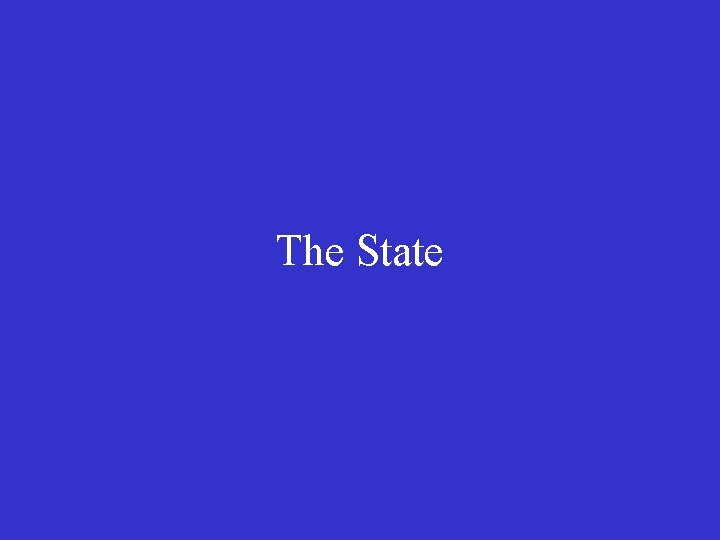 The State 