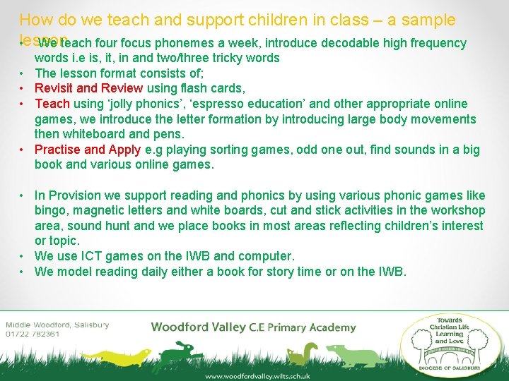 How do we teach and support children in class – a sample • lesson