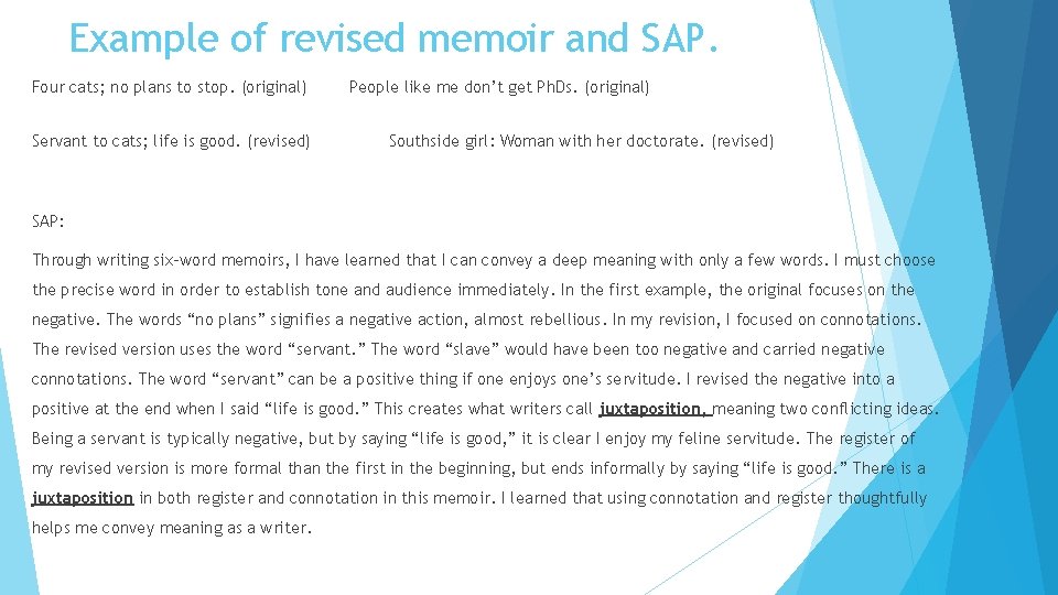 Example of revised memoir and SAP. Four cats; no plans to stop. (original) Servant