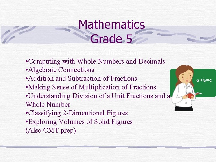 Mathematics Grade 5 • Understanding the Place Value System • Computing with Whole Numbers