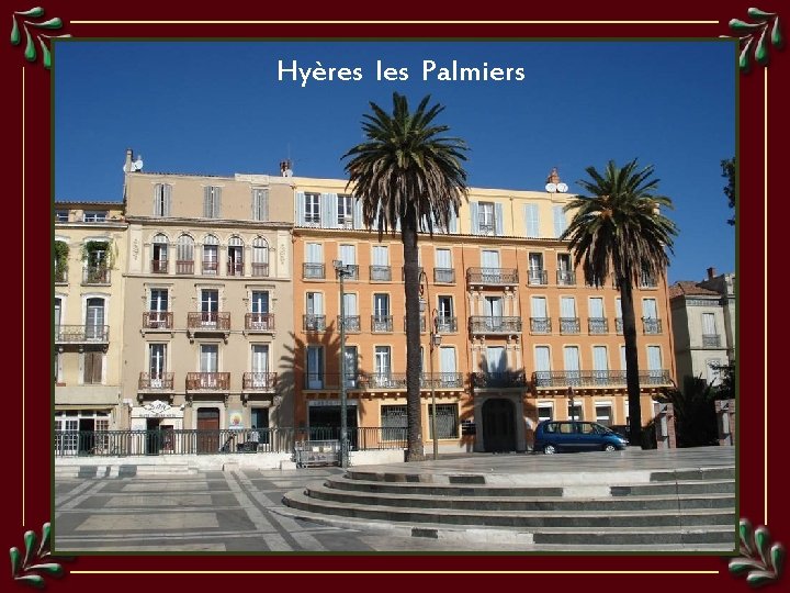 Hyères les Palmiers 