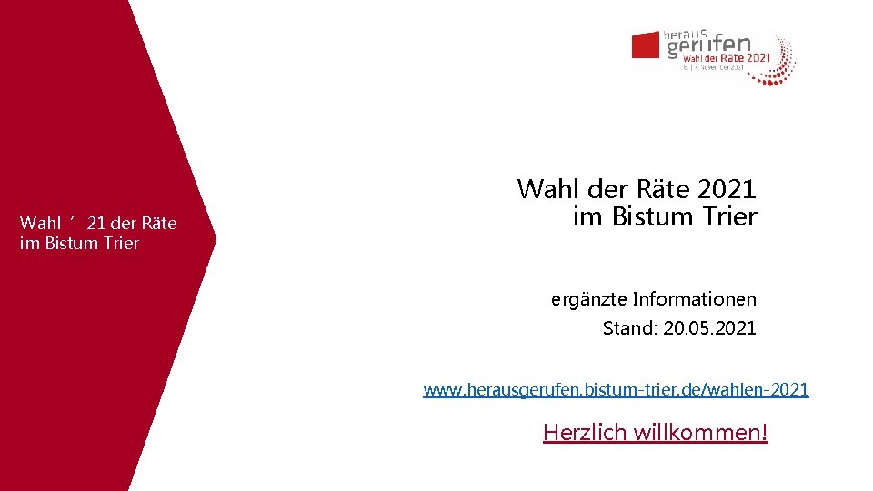 Wahl ’ 21 der Räte im Bistum Trier Wahl der Räte 2021 im Bistum