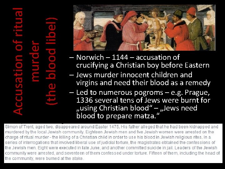 Accusation of ritual murder (the blood libel) – Norwich – 1144 – accusation of