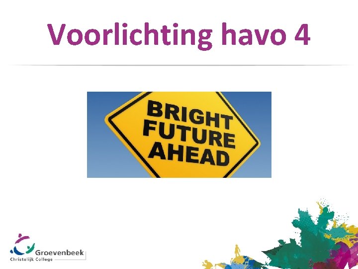 Voorlichting havo 4 