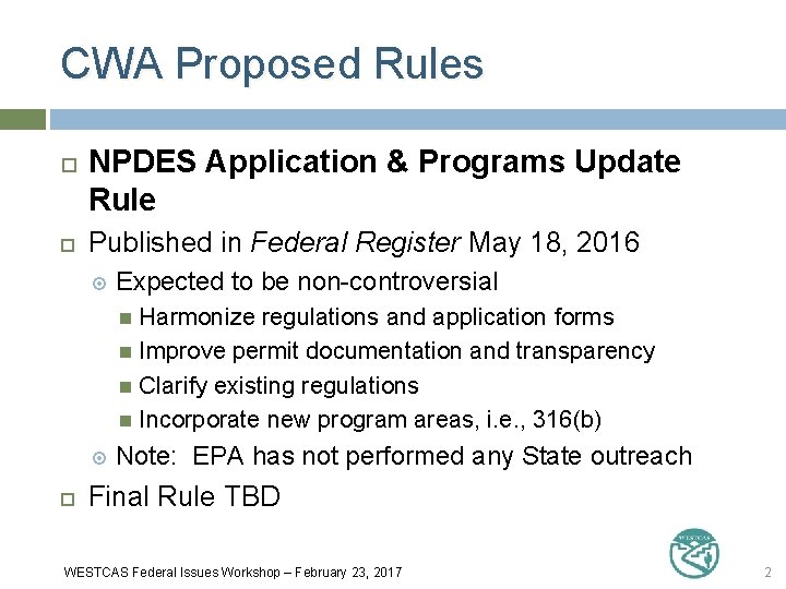 CWA Proposed Rules NPDES Application & Programs Update Rule Published in Federal Register May