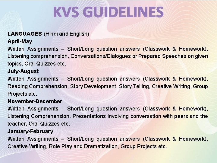 KVS GUIDELINES LANGUAGES (Hindi and English) April-May Written Assignments – Short/Long question answers (Classwork